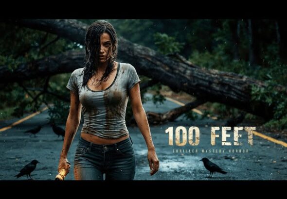 100 Feet | Thriller Mystery Horror | Full Movie